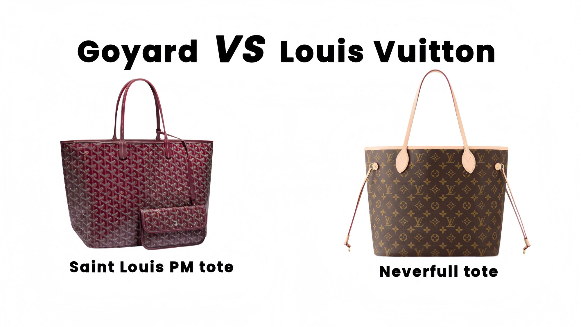 Louis vuitton Neverfull vs Goyard St. Louis Tote